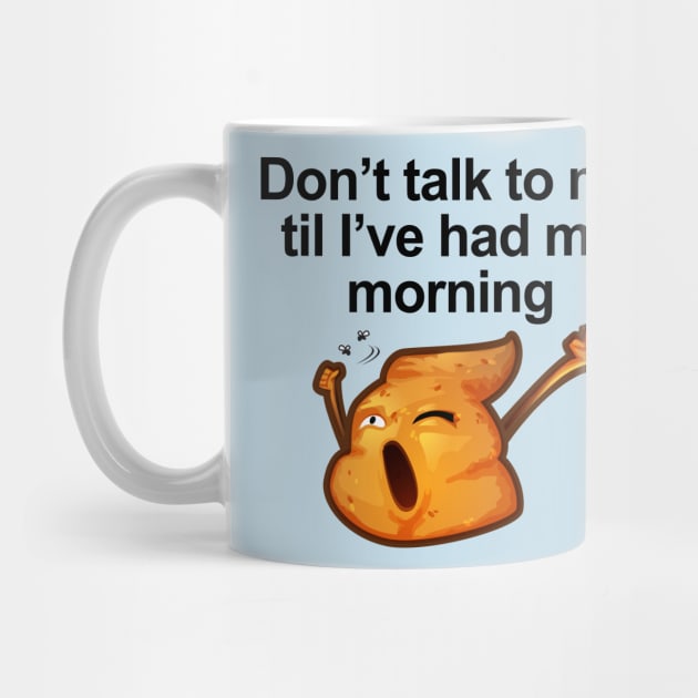 Morning Poop Emoji by SillyShirts